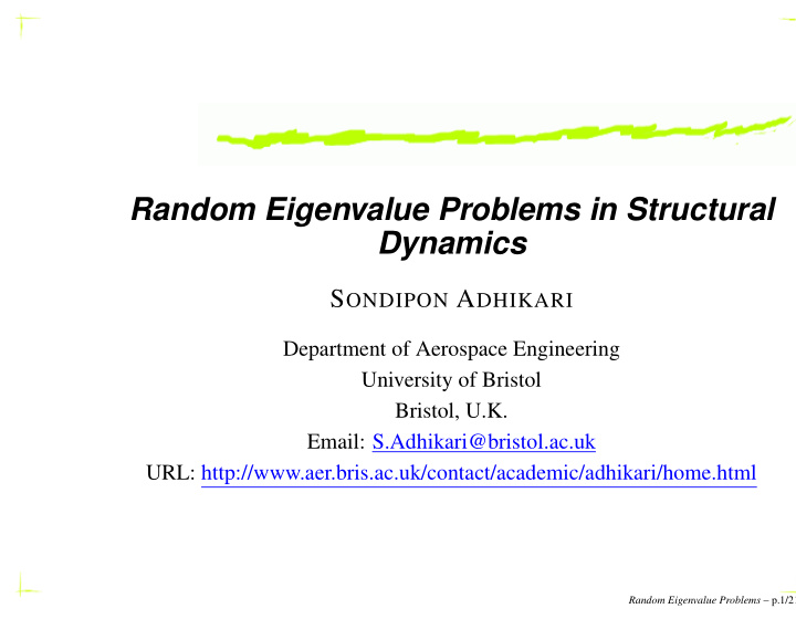 random eigenvalue problems in structural dynamics
