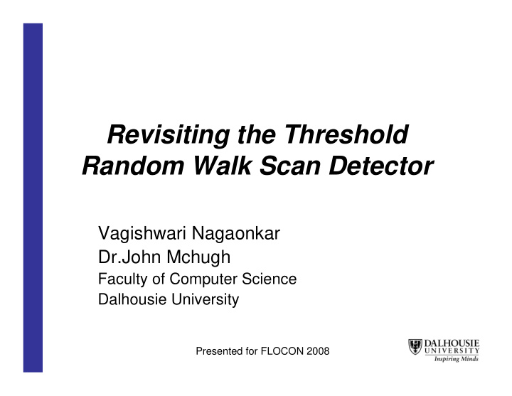 revisiting the threshold random walk scan detector
