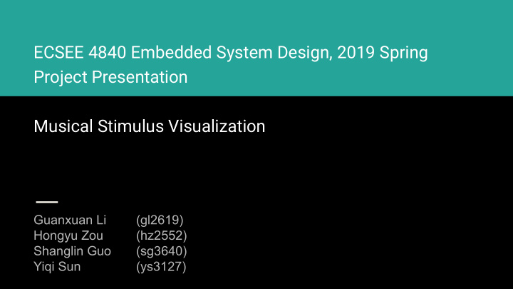 ecsee 4840 embedded system design 2019 spring project
