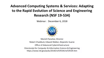 Advanced Computing Systems &amp; Services: Adapting  to the Rapid Evolution of Science and