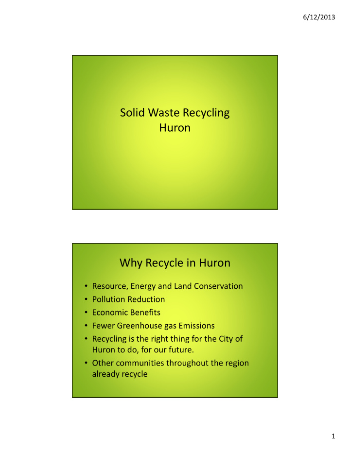 solid waste recycling huron why recycle in huron