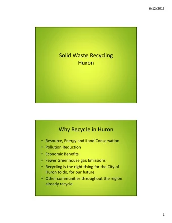 Solid Waste Recycling Huron Why Recycle in Huron  Resource, Energy and Land Conservation