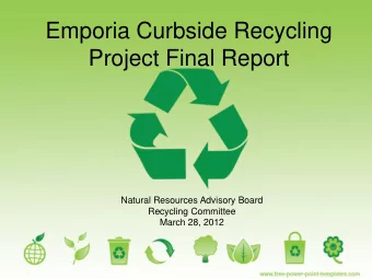 Project Final Report  Natural Resources Advisory Board  Recycling Committee  March 28, 2012