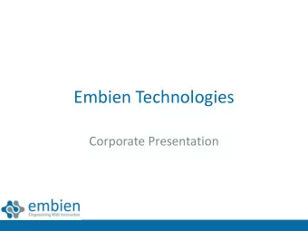 Embien Technologies  Corporate Presentation  Overview  About Us  Expertise Matrix