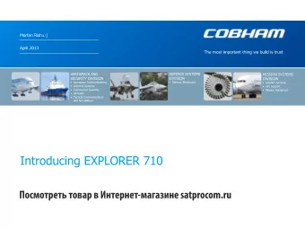 Introducing EXPLORER 710  Slide 2  - the bar is raised  Cobham plc  2  Introducing the EXPLORER 710