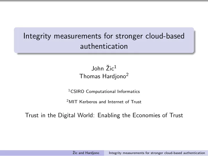 integrity measurements for stronger cloud based