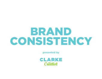 BRAND  CONSISTENCY  presented by  Index  Introduction  What is Brand Consistency?  Why is Brand