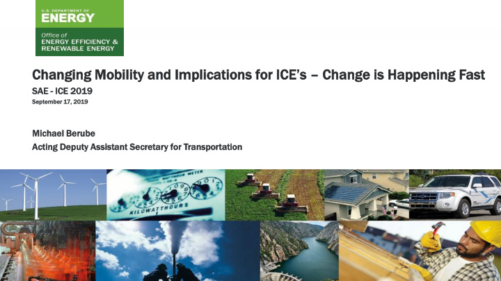 changing mobility and implications for ice s change is ha