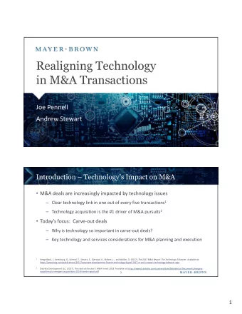 Realigning Technology  in M&amp;A Transactions  Joe Pennell  Andrew Stewart  Introduction