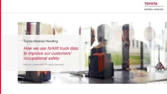 How we use forklift truck data to improve our customers   occupational safety  Marcus