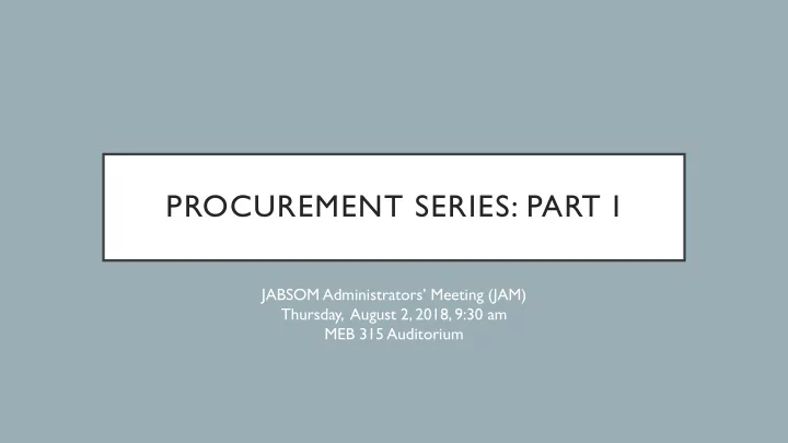 procurement series part i