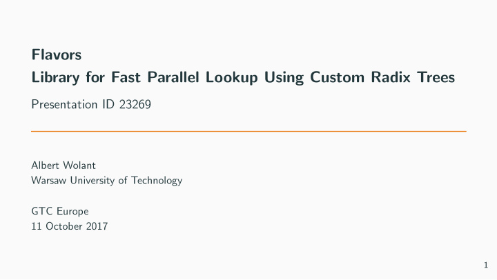 flavors library for fast parallel lookup using custom