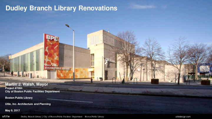 dudley branch library renovations