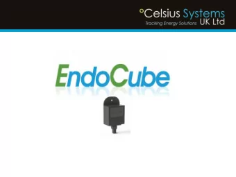 What is an EndoCube?  A  Product  Invented and manufactured in the UK by British  Engineers to: