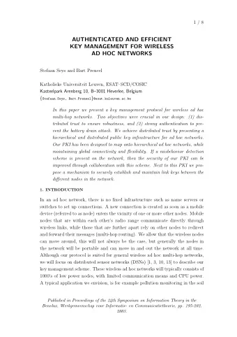 AUTHENTICATED AND EFFICIENT  KEY MANAGEMENT FOR WIRELESS  AD HOC NETWORKS  Stefaan Seys and Bart