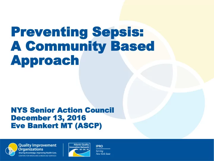 preventing preventing sepsis sepsis