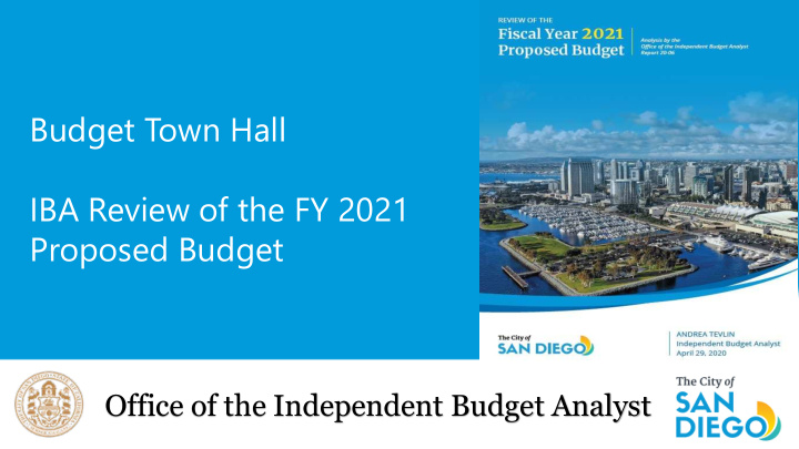 budget town hall iba review of the fy 2021 proposed budget