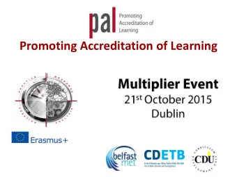 Promoting Accreditation of Learning        Overview        + Project