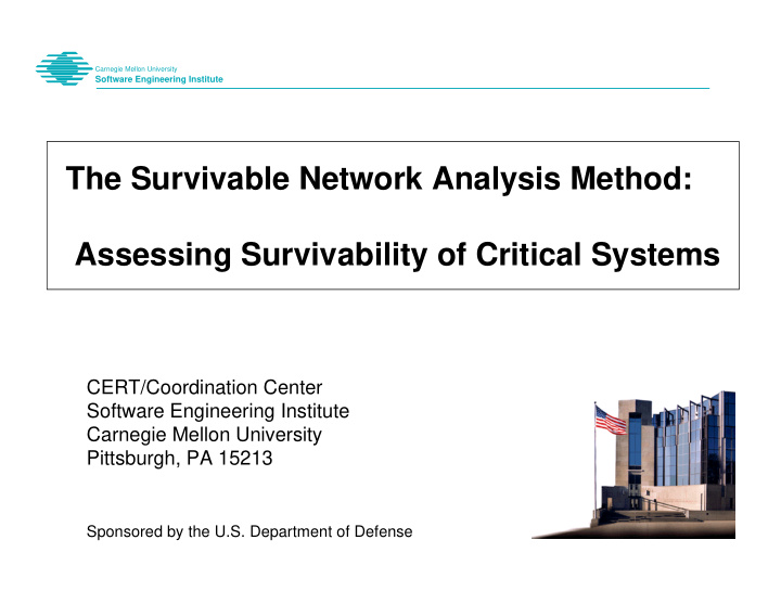 the survivable network analysis method assessing