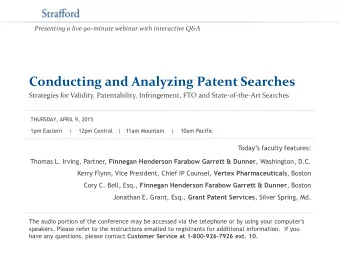 Conducting and Analyzing Patent Searches  Strategies for Validity, Patentability, Infringement, FTO