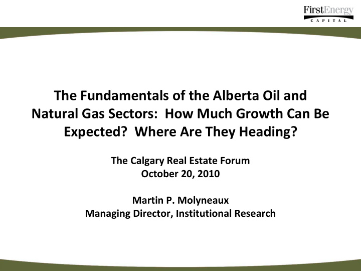 the fundamentals of the alberta oil and natural gas