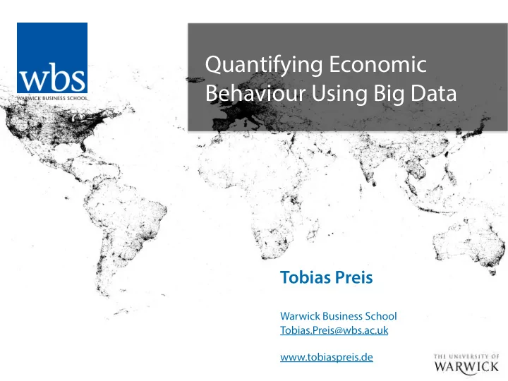 quantifying economic behaviour using big data