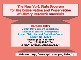 The New York State Program  for the Conservation and Preservation  of Library Research Materials