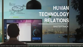 HUMAN  TECHNOLOGY  RELATIONS  MASTERTRACK  HUMAN TECHNOLOGY RELATIONS  INDUSTRIAL DESIGN