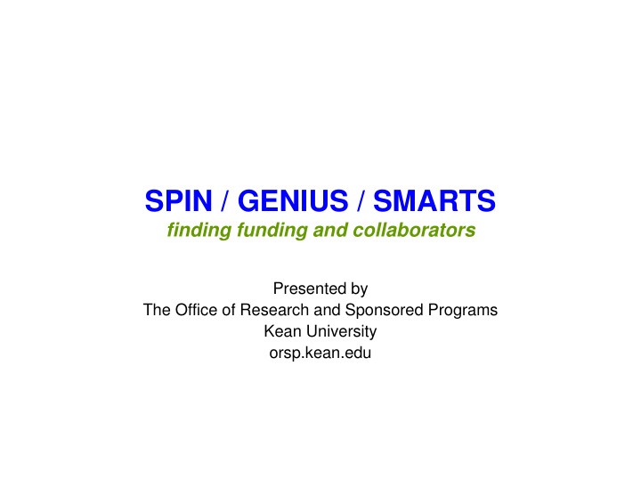 spin genius smarts