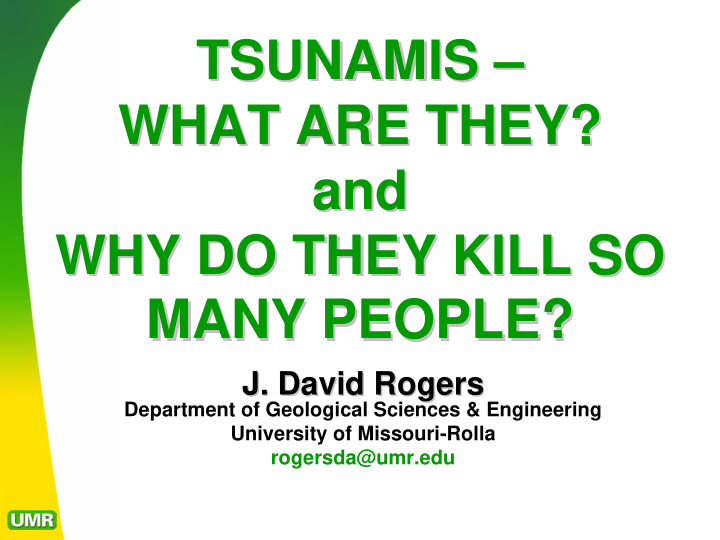 tsunamis tsunamis what are they what are they and and why