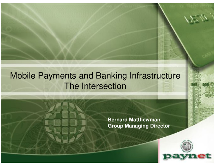 mobile payments and banking infrastructure the