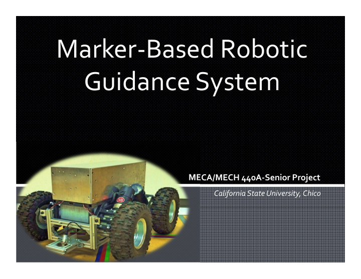 marker based robotic guidance system