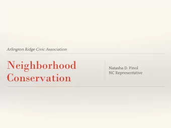 Neighborhood  Natasha D. Pinol  NC Representative  Conservation  Neighborhood Conservation  Plan