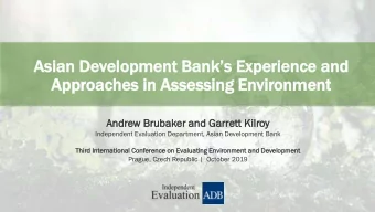 Ap  Appr  proaches  oaches in  in As  Assessing  sessing En  Envir  vironme  onment  nt  Andr  drew