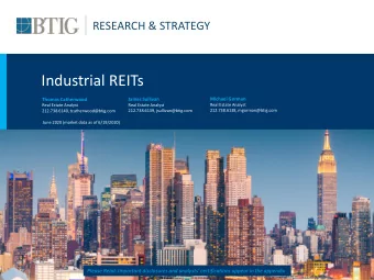 Industrial REITs  James Sullivan  Michael Gorman  Thomas Catherwood  Real Estate Analyst  Real