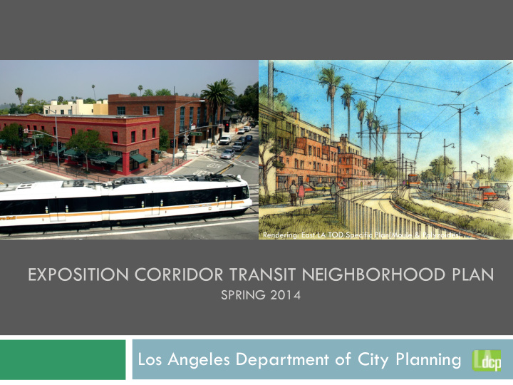 exposition corridor transit neighborhood plan