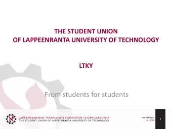 From students for students  SIIRI KHNEN  1  4.1.2017  THE STUDENT UNION  Organization that