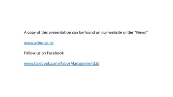 Follow us on Facebook  www.facebook.com/ArborManagementLtd  Roadline Harvesting at  McQuade Forest