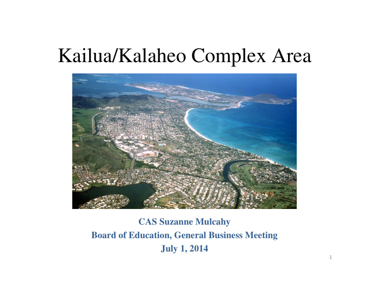 kailua kalaheo complex area