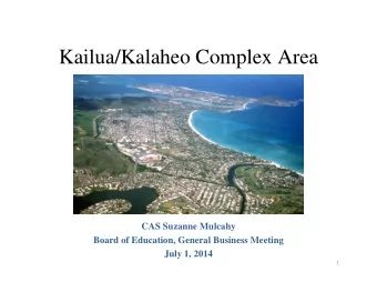 Kailua/Kalaheo Complex Area  CAS Suzanne Mulcahy  Board of Education, General Business Meeting