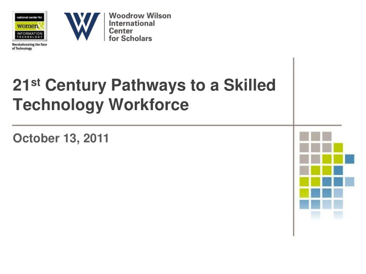 21 st century pathways to a skilled technology workforce