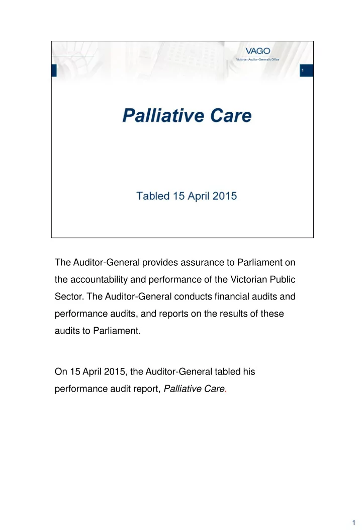 the auditor general provides assurance to parliament on