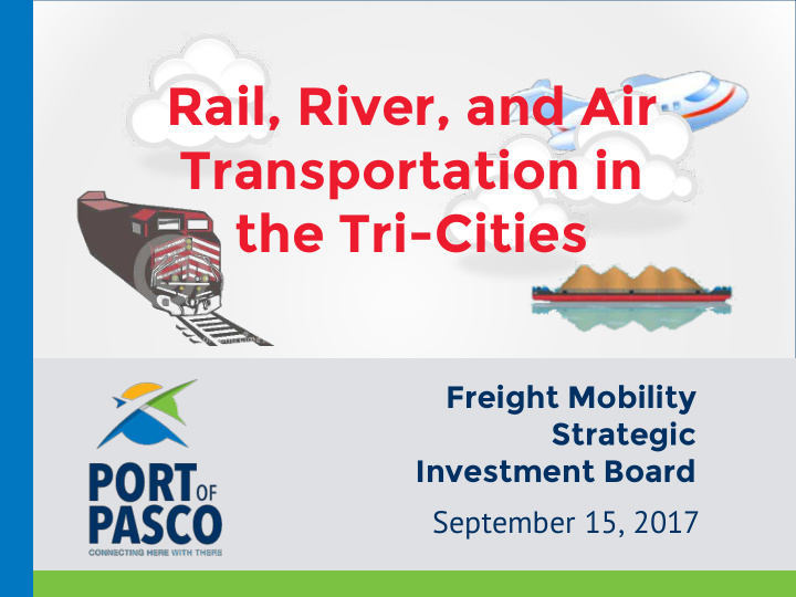 rail river and air transportation in