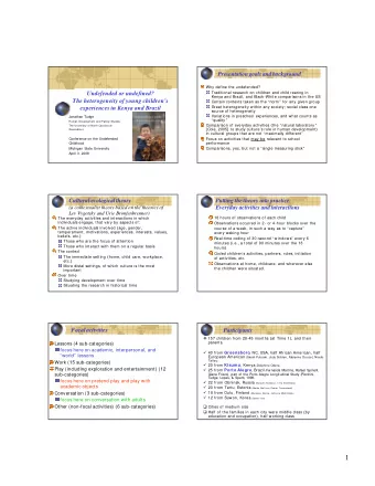 1  Participants  How do they spend their time?  Gbo W  Gbo B  Kisumu  POA  Theyre 3 years