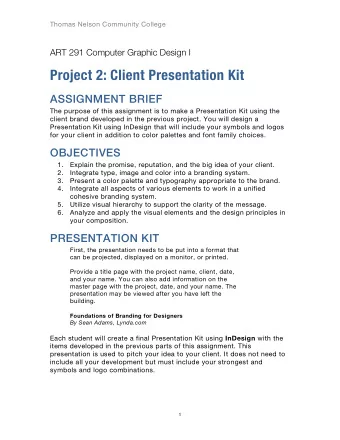 Project 2: Client Presentation Kit  ASSIGNMENT BRIEF  The purpose of this assignment is to make a