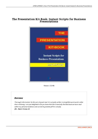 The Presentation Kit-Book: Instant Scripts for Business  The Presentation Kit-Book: Instant Scripts