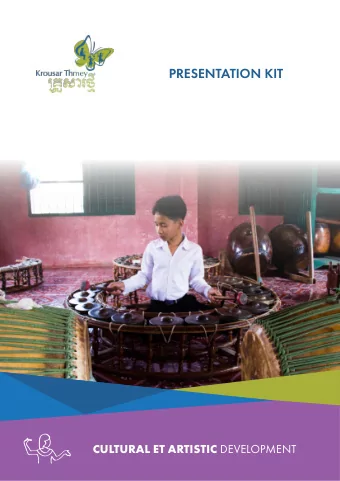 PRESENTATION KIT CULTURAL ET ARTISTIC DEVELOPMENT  From the outset in the refugee camps, Krousar