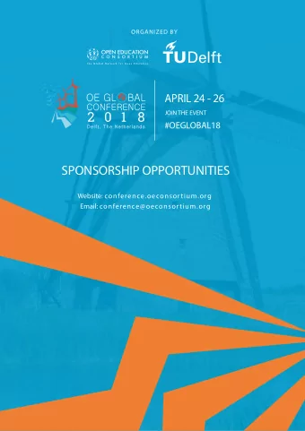 SPONSORSHIP OPPORTUNITIES Website: conference.oeconsortium.org Email: conference@oeconsortium.org