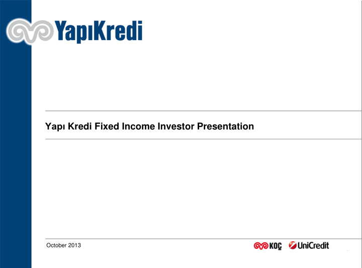 yap kredi fixed income investor presentation