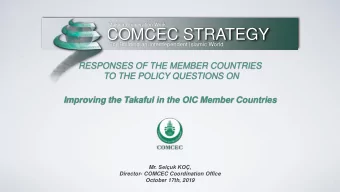 COMCEC STRATEGY  For Building an Interdependent Islamic World  RESPONSES OF THE MEMBER COUNTRIES